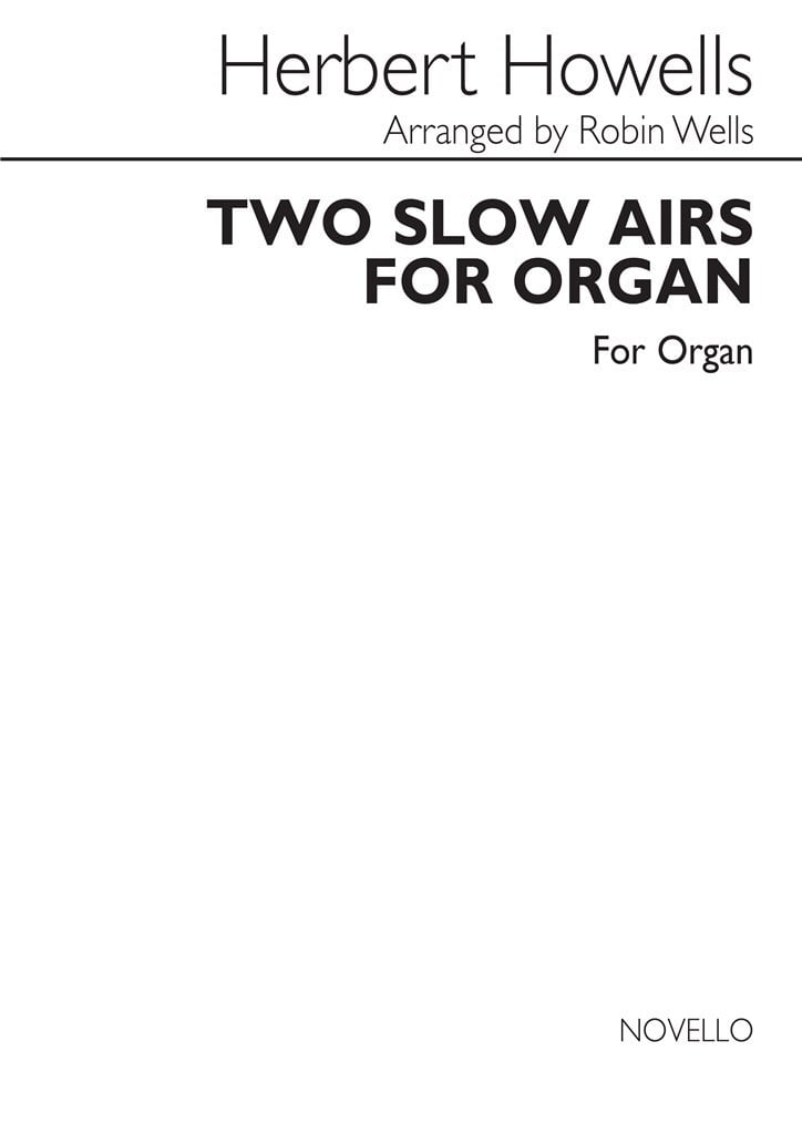Two Slow Airs For Organ